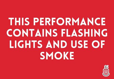 White text on a red background reading 'This performance contains flashing lights and use of smoke.'